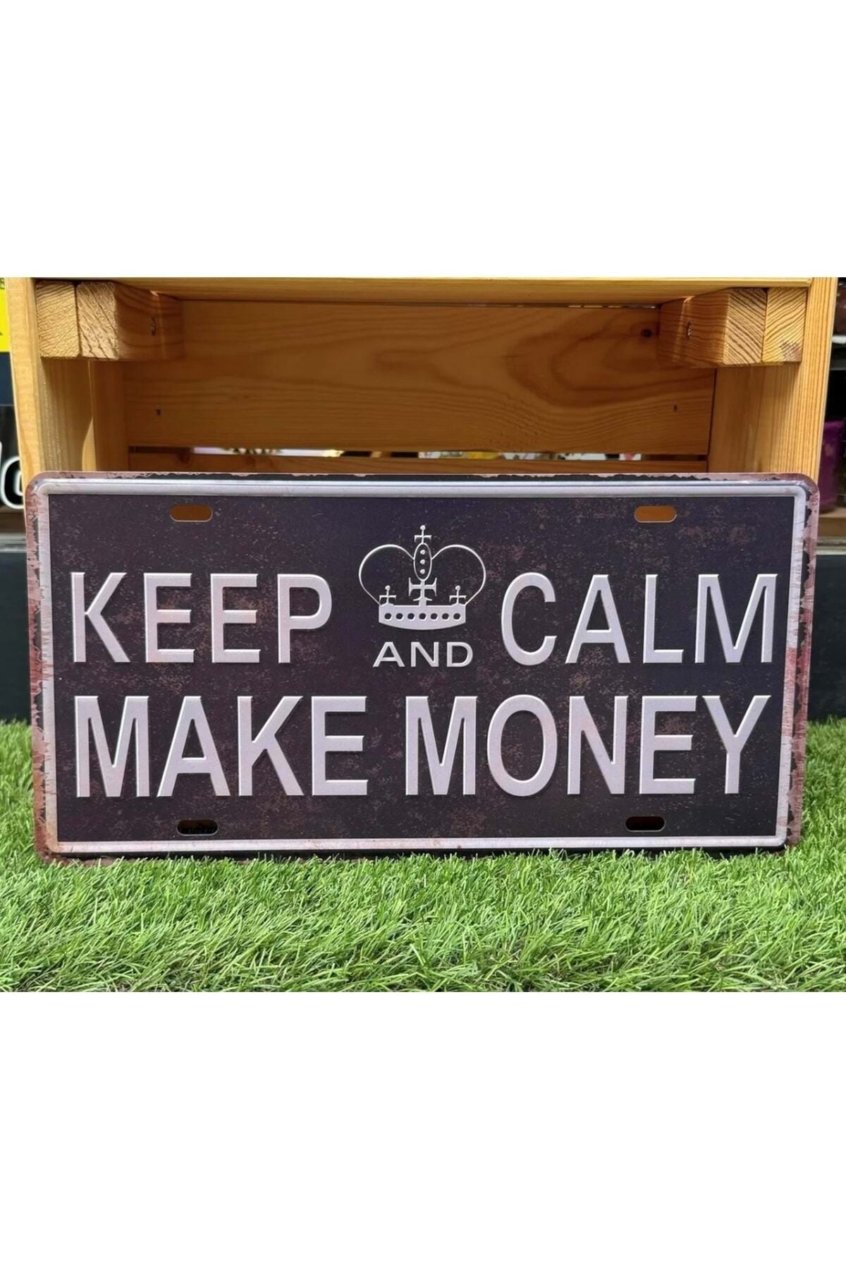 Keep Calm And Make Money/Metal Plaka Retro - 15 X 30