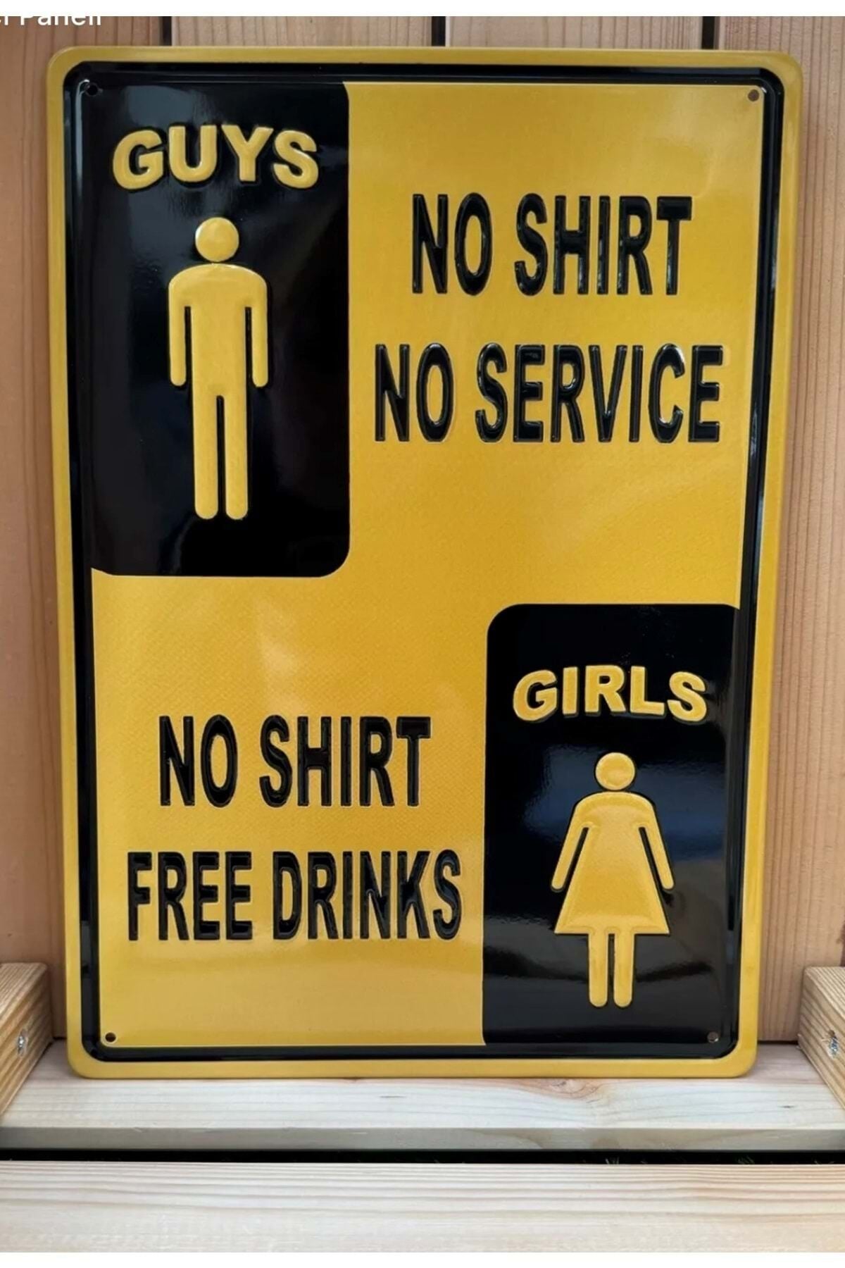 Guys No Shirt No Service No Shirt Free Drinks Girls/metal Plaka Retro - 20 X 30