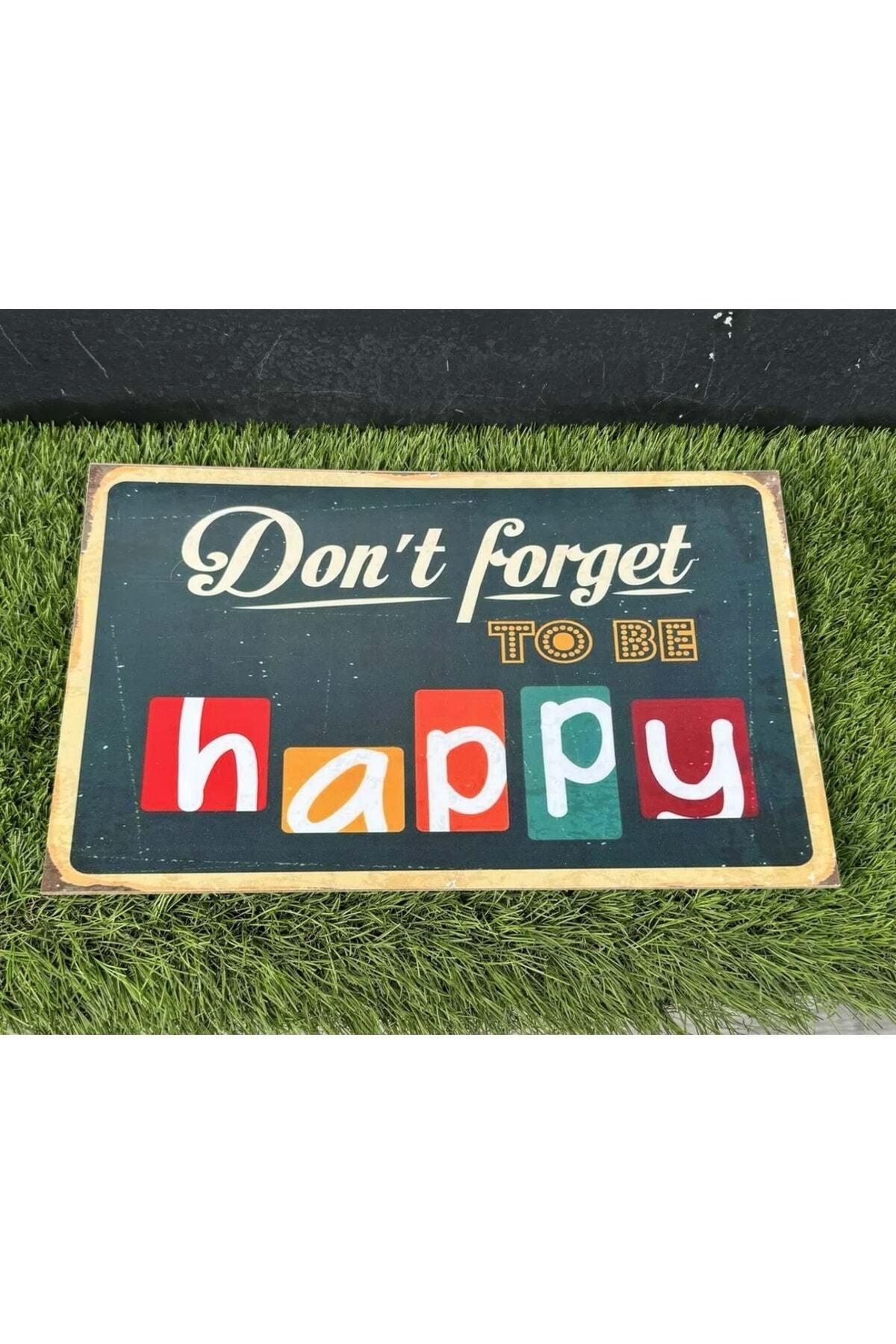 Dont Forget To Be Happy Mdf Poster 20x30 Retro - 20 X 30
